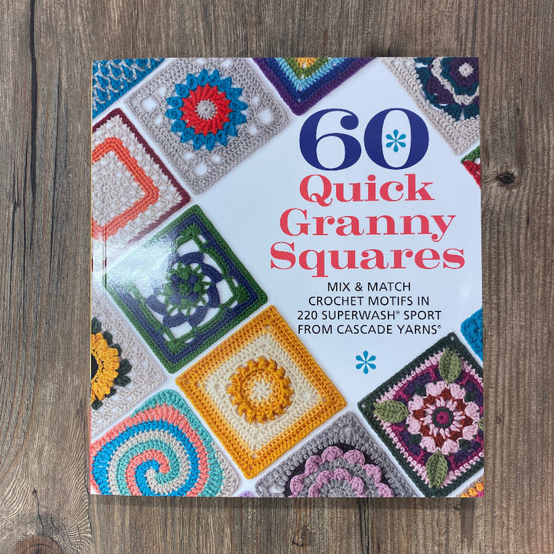 Book cover of '60 Quick Granny Squares' with colorful granny squares on a wooden surface
